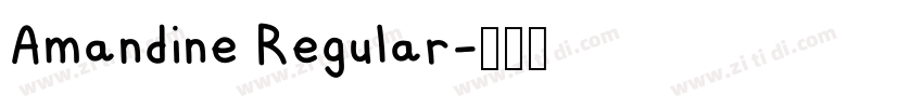 Amandine Regular字体转换